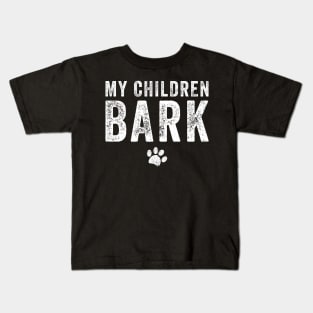 My children bark Kids T-Shirt